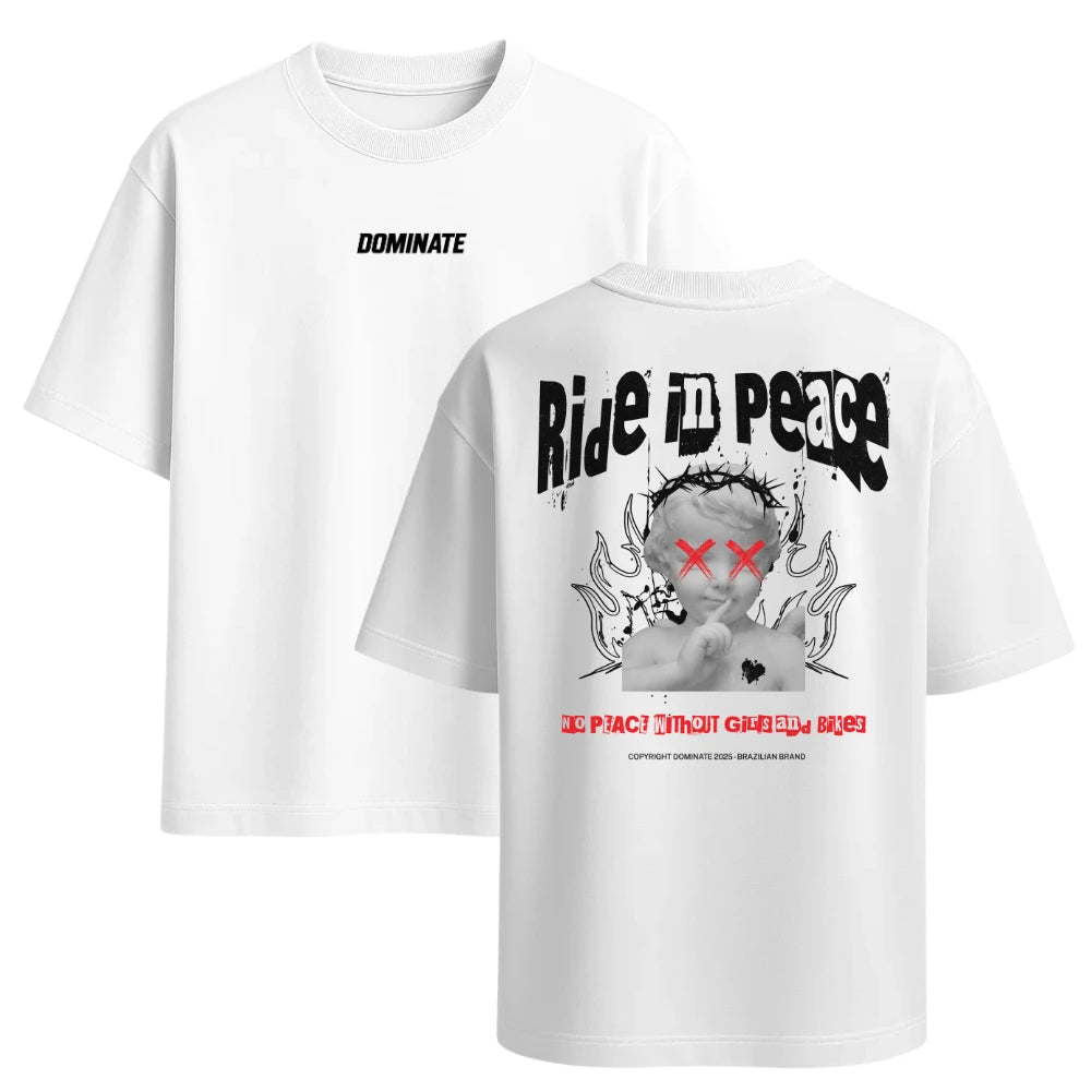 Camiseta Oversized - Ride in Peace