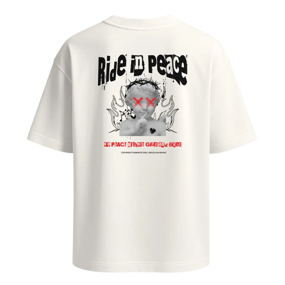 Camiseta Oversized - Ride in Peace