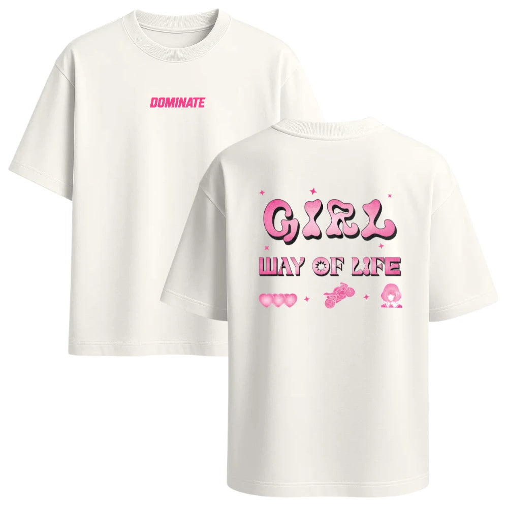 Camiseta Oversized - Girl Way Of Life