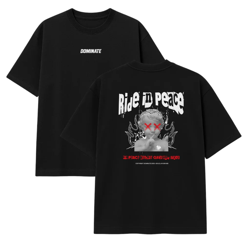 Camiseta Oversized - Ride in Peace