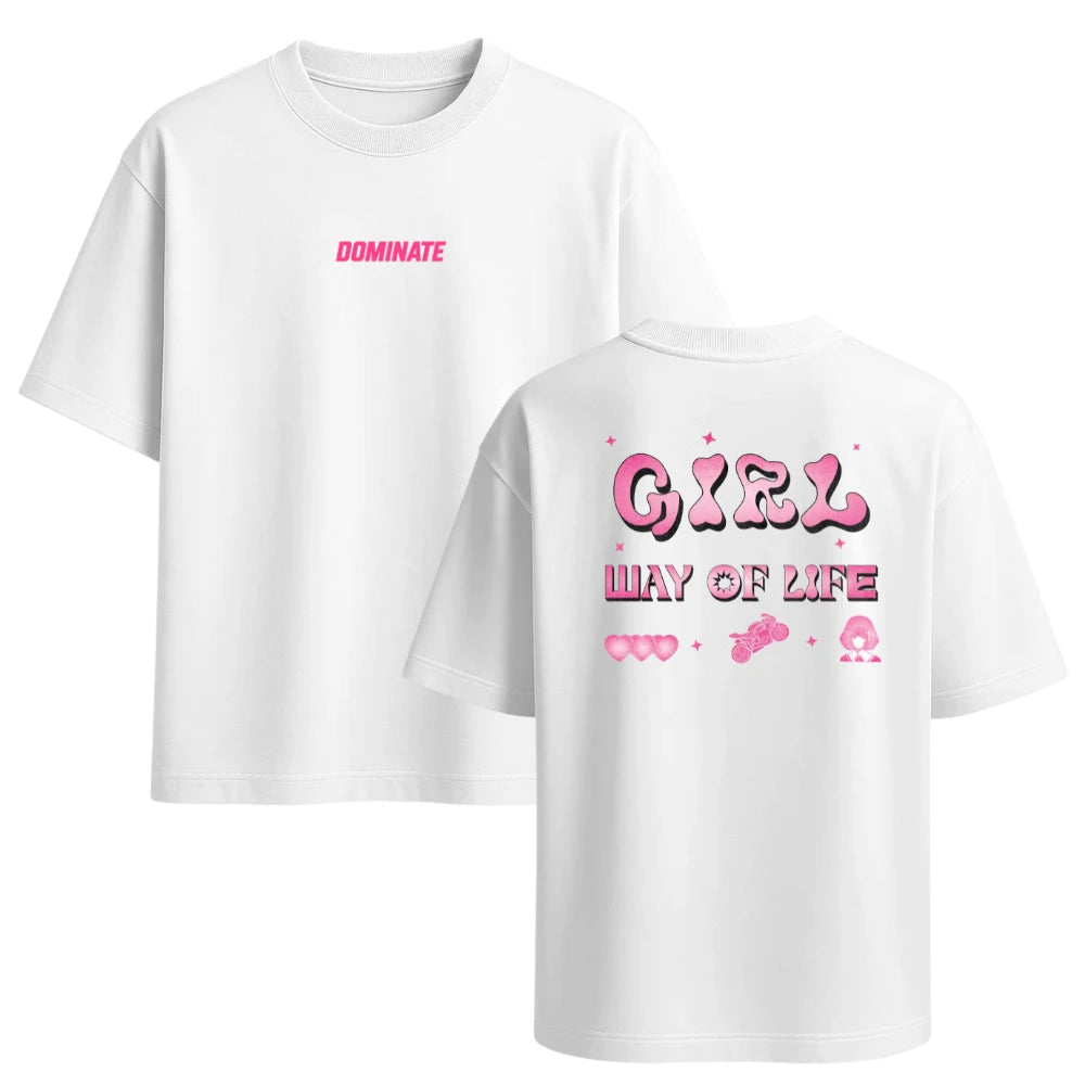 Camiseta Oversized - Girl Way Of Life